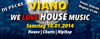 Viano We Love House Music@Viano Havana Club