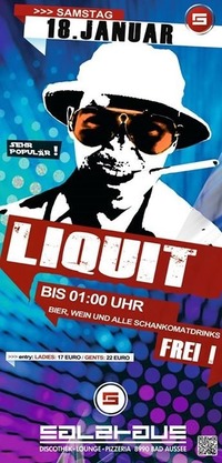 Saturday - Liquit @Salzhaus