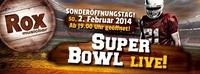 Super Bowl@Rox Musicbar Linz