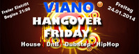 Viano Hangover Friday