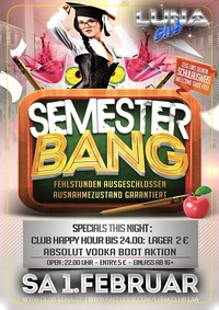 Semester Bang! @Club Luna