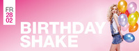 Birthday Shake@Shake