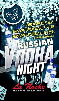 Russian Vodka Night@La Noche