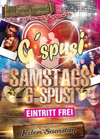 Samstags G´spusi@G'spusi - dein Tanz & Flirtlokal