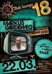 K1 wird 18 - Day 3 - Markus Gardeweg live@K1 - Club Lounge