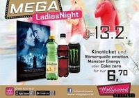 Mega Ladies Night -  Winter´s Tale@Hollywood Megaplex