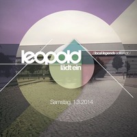 Leopold lädt ein - Local Legends Edition Pt. 1@Café Leopold