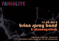 Brian Spray Band and Rumungsalarm@Fania Live