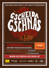 Gscheida Gschnas 2014 - Wiens lustigste Faschingsdienstagsparty in der Ottakringer Brauerei@Ottakringer Brauerei