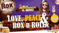 Love, Peace  Roxn Roll - Faschingsdienstag