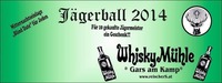 Jägerball@WhiskyMühle Reischer