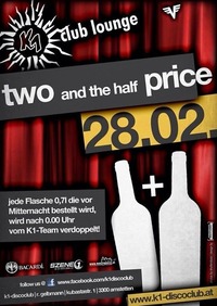 Two and the half price@K1 - Club Lounge