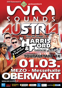 WM-Sounds Tourauftakt mit Harris & Ford feat. Lisah@Mezo Messezentrum Oberwart 