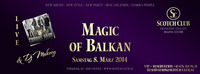 Magic of Balkan@Scotch Club