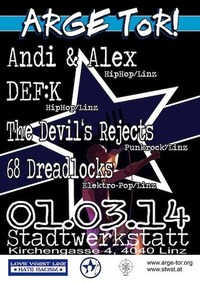 ARGE ToR! Party mit DEF:K, Andi & Alex, The Devils Rejects, 68 Dreadlocks@Stadtwerkstatt