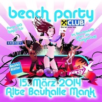 Beach Party Mank 2k14@Bauhalle Mank
