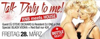 Talk Dirty To Me - RnB meets House@Bollwerk Klagenfurt