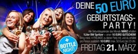 Bottle Night // Deine 50 Euro Geburtstagsparty@Bollwerk Klagenfurt