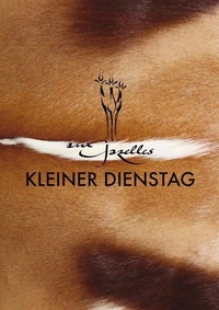 Kleiner Dienstag m/Klaue & Tatze@Aux Gazelles