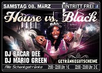 House vs. Black@Happy Nite