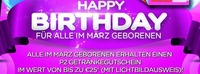 Happy Birthday für alle März Geburtstagskinder@Disco P2