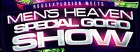 Mens Heaven - Special Gogo Show