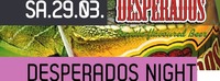 Desperados Night