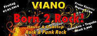 Viano Born 2 Rock@Viano Havana Club