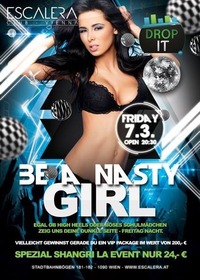 Be A Nasty Girl @Escalera Club