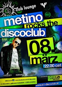 Metino Rocks the Discoclub!@K1 - Club Lounge