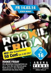 Rookie Friday - ab 16 Jahren@Arena Tirol