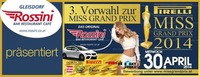 Miss Grand Prix Vorwahl@Rossini