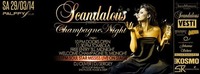 Scandalouse Champagne Night@Palffy Club