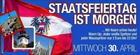 Staatsfeiertag ist Morgen ...