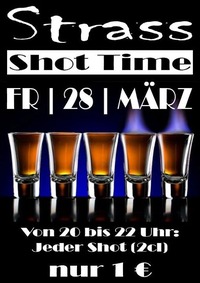 Strass Shot Time@Strass Lounge Bar