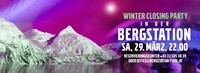 Winter Closing Party@Bergstation