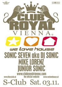 we love house @ Club Royal @S-Club