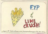 F.Y.P. us + LIME CRUSH at@Arena Wien