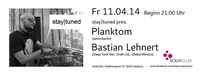 staytuned pres. Planktom & Bastian Lehnert