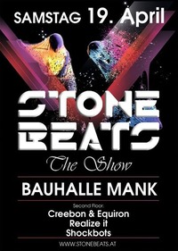 Stone Beats - The Show@Bauhalle 