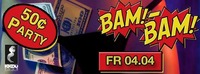 Bam Bam - Die 50 Cent Party
