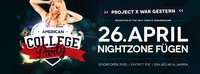 American College Party I Project X war gestern @Nightzone Zillertal