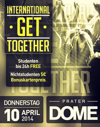 International Get Together // Vienna's Biggest Study Clubbing@Praterdome