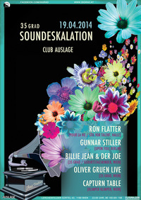 35 Grad Soundeskalation w/Ron Flatter (Stil vor Talent) & Gunnar Stiller (upon.you)@Club Auslage