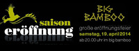 Saison Eröffnung@Big Bamboo