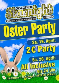 Easter All Inclusiv Party@Starnight by Hirsch