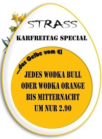 Karfreitag Special@Strass Lounge Bar