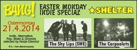 Bang! Easter Monday Indie Special@Shelter