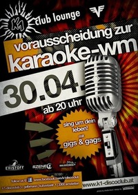Vorausscheidung zur Karaoke WM@K1 - Club Lounge