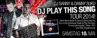 DJ Sanny & Danny Suko... DJ Play this song tour 2014@Bollwerk